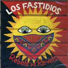 Los Fastidios : Rebels’n’revels CD